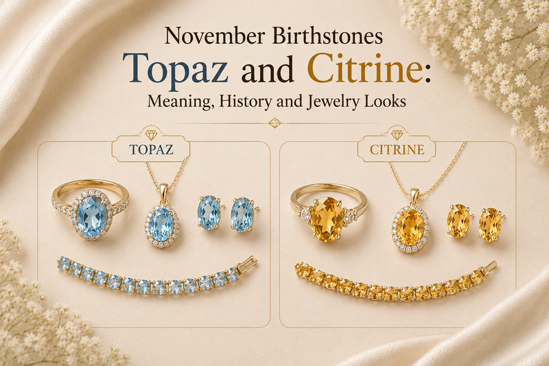 Topaz and Citrine November birthstone rings, pendants, earrings, and bracelets. Know their meanings, history, and looks.